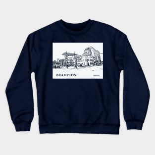 Brampton - Ontario Crewneck Sweatshirt